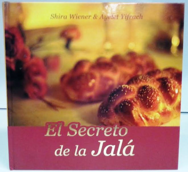 El Secreto de la Jala -The Secret of Challah cookbook (BKS-ESDLJ) - Riverdale Judaica