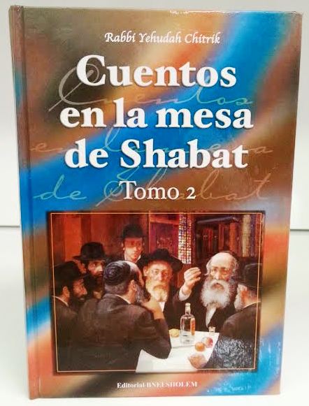 Cuentos en la mesa de shabat #2 -Stories at the Shabbat table (BKS-CELMDS2) - Riverdale Judaica