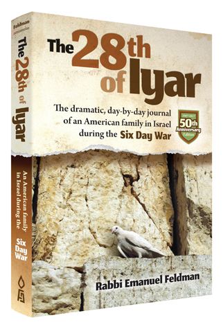 The 28th Of Iyar The Dramatic, Day-By-Day Journal Of An American Family In Israel During The Six Day War - Riverdale Judaica