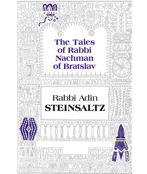 The Tales of Rabbi Nachman of Bratslav Adin Steinsaltz (BKE-TTORN) - Riverdale Judaica
