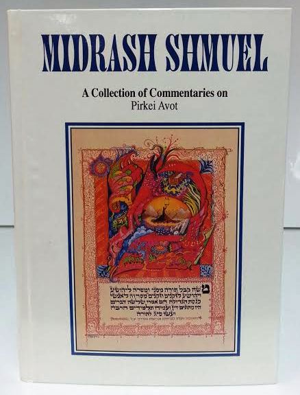 Midrash Shmuel-  A Collection of Commentaries on Pirkei Avos (BKE-MSA)