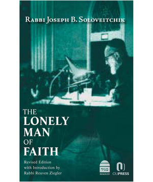 The Lonely Man of Faith Soloveitchik (BKE-TLMOF) - Riverdale Judaica