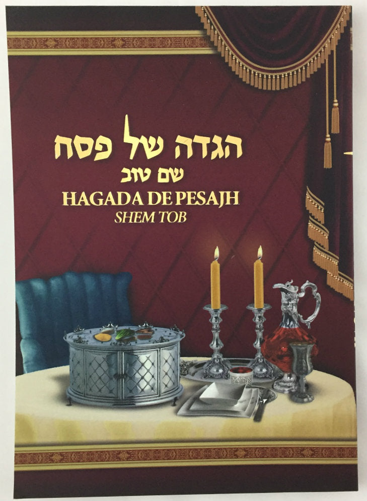 Hagada De Pesajh Hebrew/Spanish-- Shem Tob (BKS-HDPST) - Riverdale Judaica