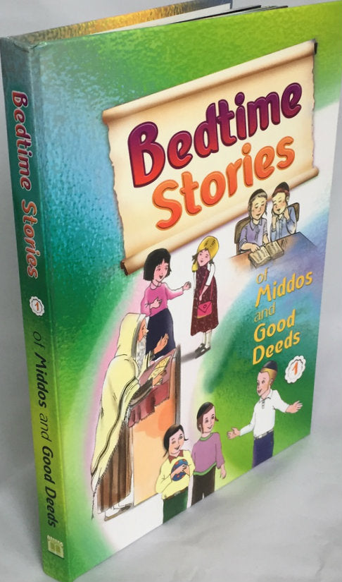 Bedtime Stories Of Middos and Good Deeds Hard Cover Volume#1 (BKC-BTS1) - Riverdale Judaica