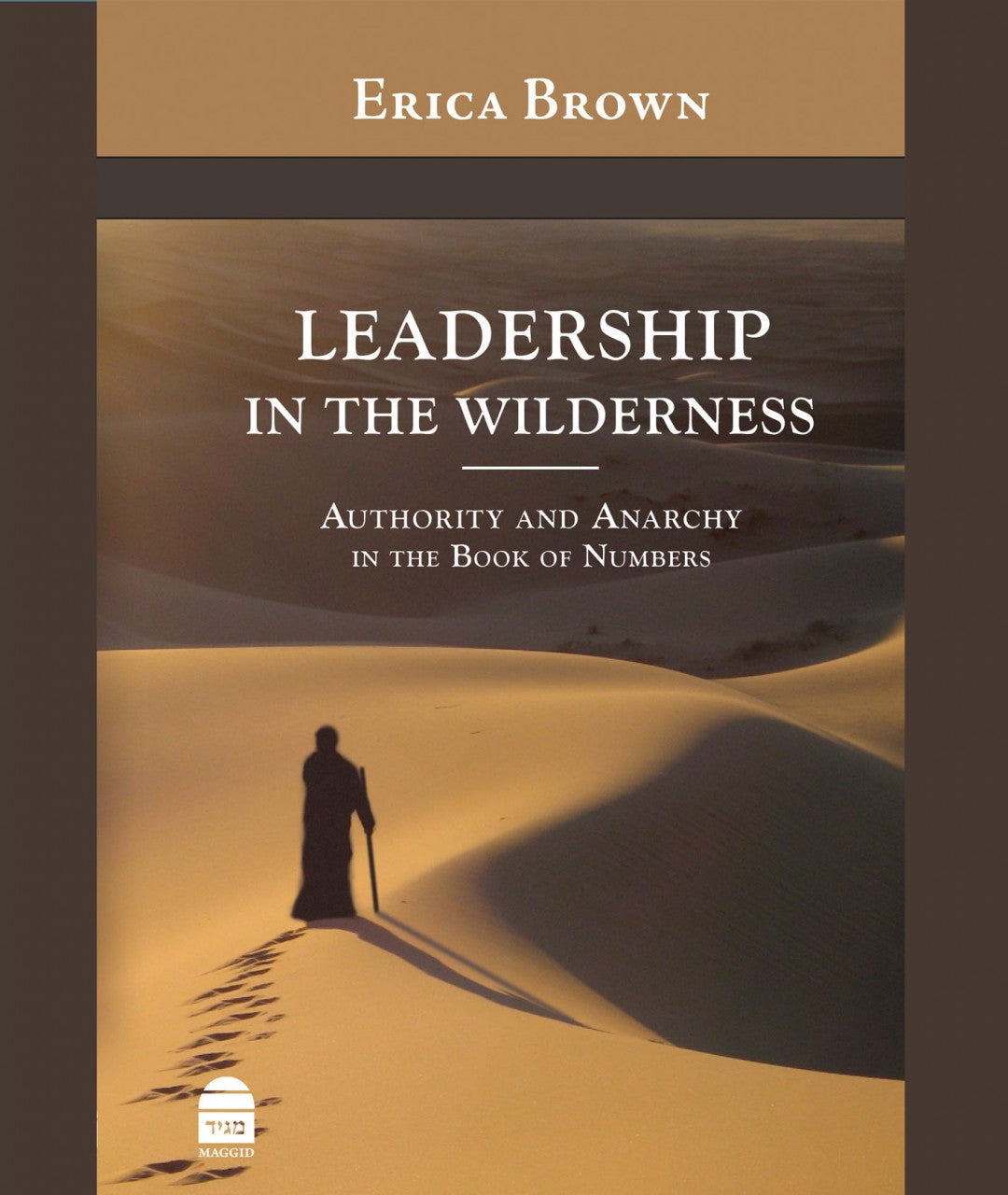 Leadership in the Wilderness Erica Brown (BKE-LITW) - Riverdale Judaica