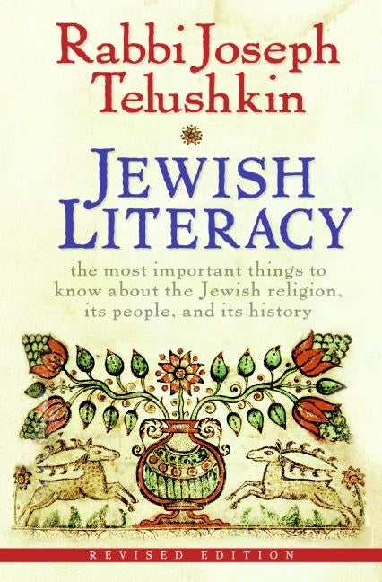 Jewish Literacy by Joseph Telushkin (BKE-JL) - Riverdale Judaica