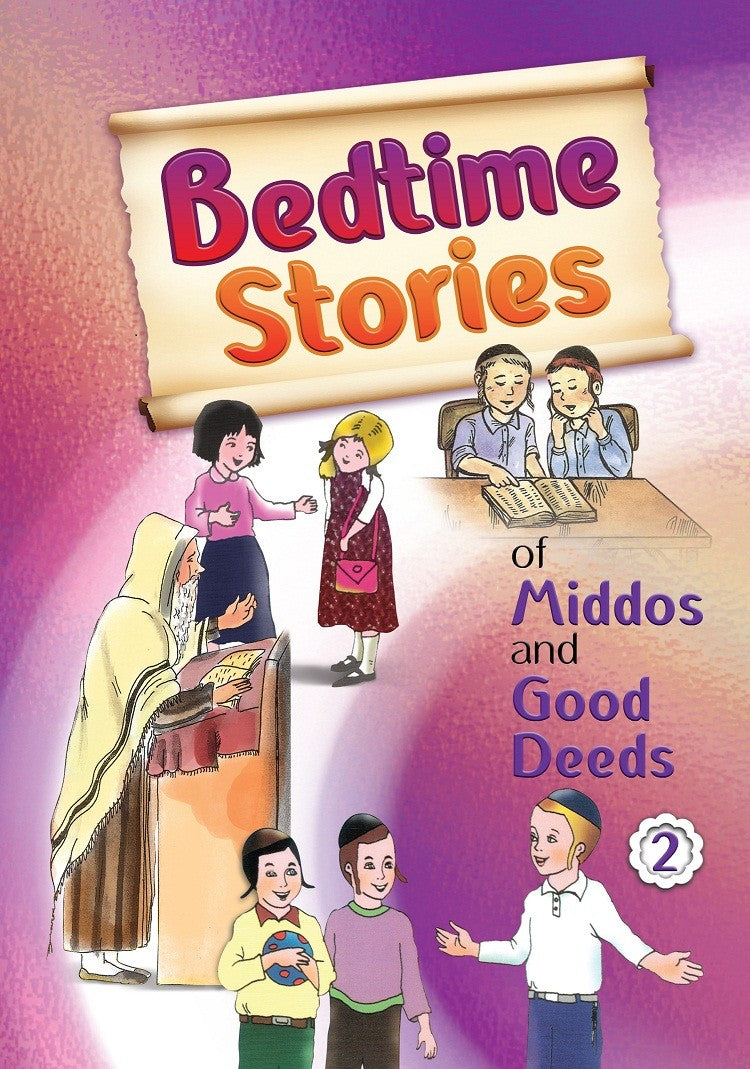 Bedtime Stories Of Middos and Good Deeds Hard Cover Volume#2 (BKC-BTS2) - Riverdale Judaica