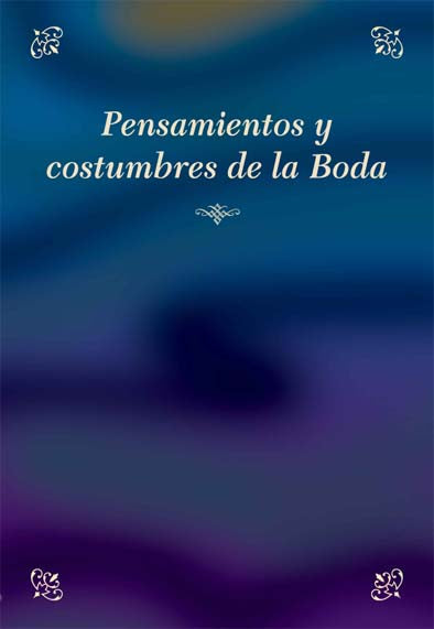 Pensamientos y Costumbres de la Boda BKS-PYCDLB