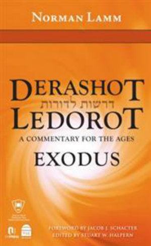 Derashot Ledorot Exodus Norman Lamm (BKE-DLE) - Riverdale Judaica