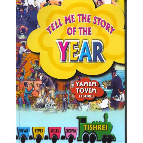 Tell Me the story of the Year # 1 Yamim Tovim / Tishrei (BKC-TMTOTY1)