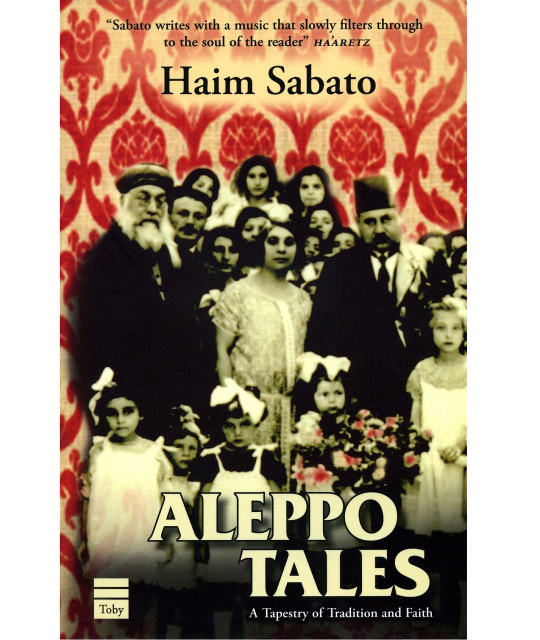 Aleppo Tales H/C Haim Sabato (BKE-AT) - Riverdale Judaica