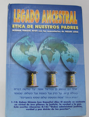Legado Ancestral Etica de Nuestros Padres Pique Avot Meam Loez- Pirkei Avot (BKS-LA) - Riverdale Judaica