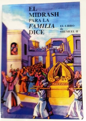 El Pequeno Midrash Shmuel 2- Little mIdrash Says Shmuel 2 (BKS-EPMS2) - Riverdale Judaica