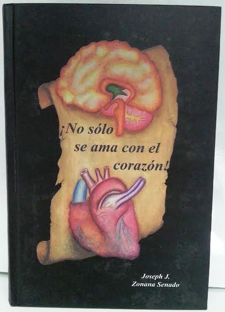 No Solo se ama con el corazon by Joseph J Zonana- Relationships According to the Torah (BKS-NSSA)