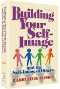 BUILDING YOUR SELF-IMAGE [Pliskin] (H/C) - Riverdale Judaica