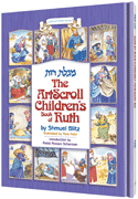 THE ARTSCROLL CHILDREN'S BOOK OF RUTH (H/C) - Riverdale Judaica