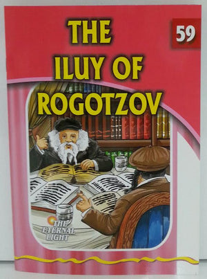 The Eternal Light #59 The Iluy of Rogotzov (BKC-TEL59) - Riverdale Judaica
