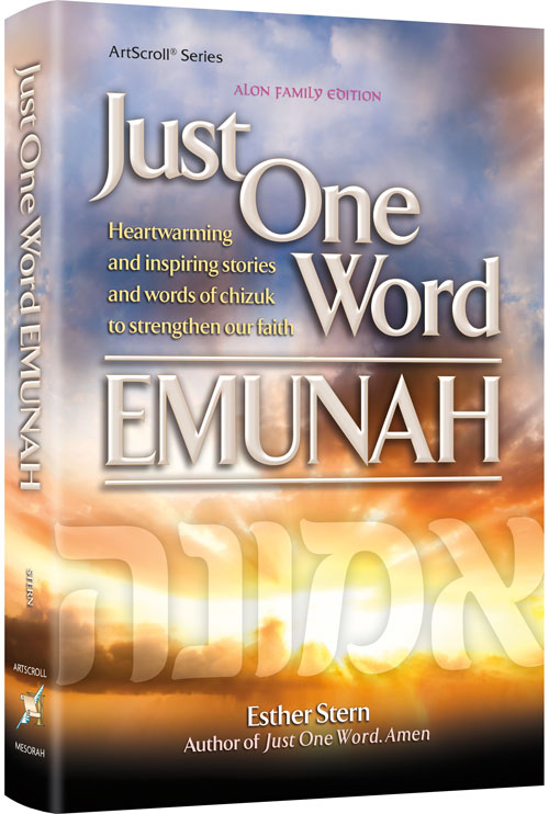 Just One Word - Emunah by Esther Stern - Riverdale Judaica