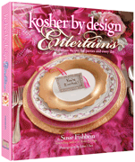 Kosher By Design Entertains - Riverdale Judaica