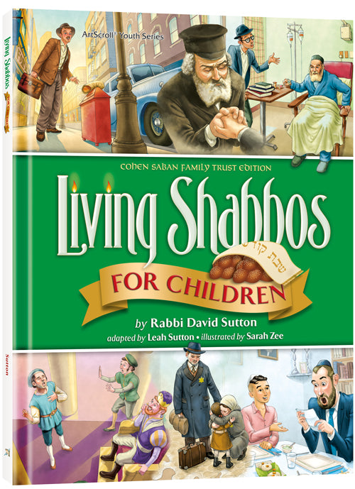 Living Shabbos for Children
By Rabbi David Sutton - Riverdale Judaica