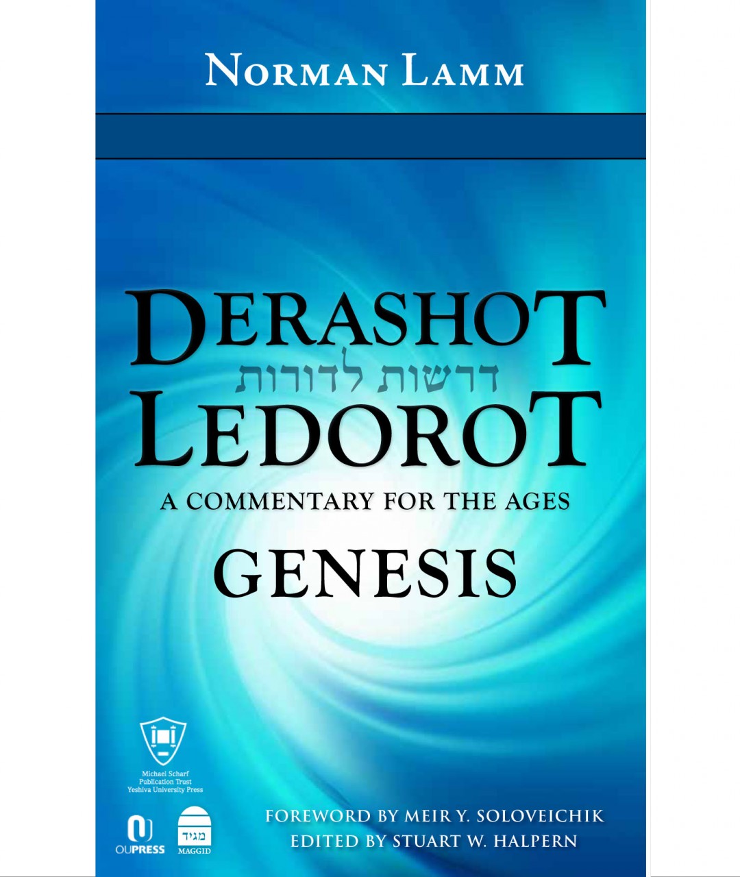 Derashot Ledorot Genesis Norman Lamm (BKE-DLG) - Riverdale Judaica