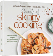 Secrets of Skinny Cooking - Riverdale Judaica