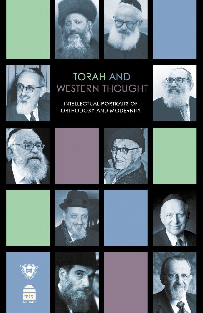 Torah and Western Thought, Intellectual Portraits of Orthodoxy and Modernity (BKE-TAWT) - Riverdale Judaica