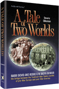 A TALE OF TWO WORLDS (H/C) - Riverdale Judaica