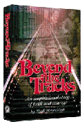 BEYOND THE TRACKS [OU/NCSY] (H/C) - Riverdale Judaica