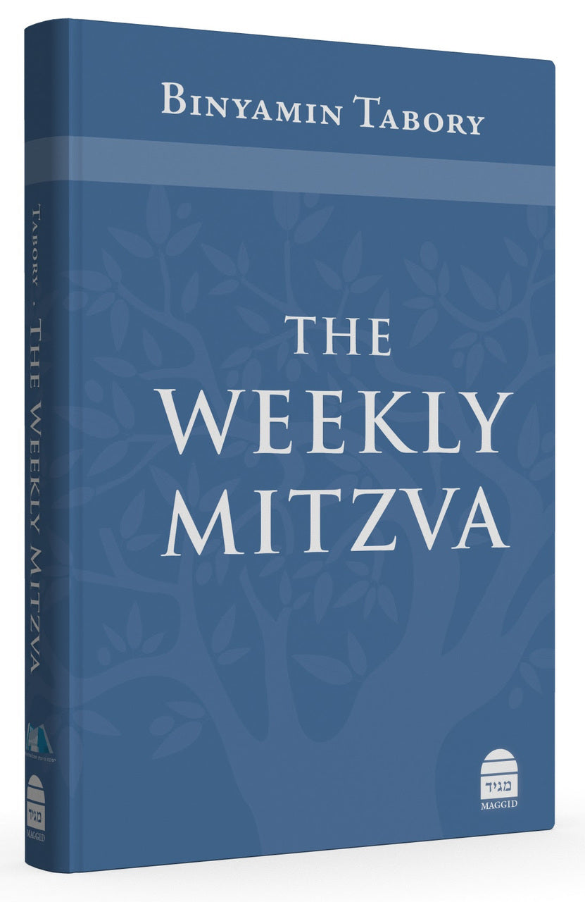 The Weekly Mitzva, by Binyamin Tabory (BKE-TWM) - Riverdale Judaica