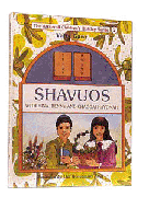 SHAVUOS /Ganz/ Youth Holiday Series - Riverdale Judaica